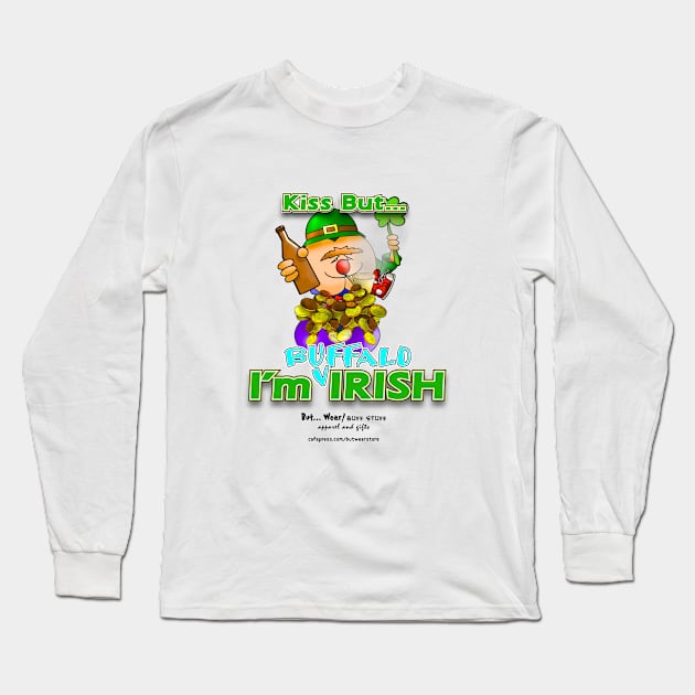 Kiss But... I'm Buffalo Irish Long Sleeve T-Shirt by McCullagh Art